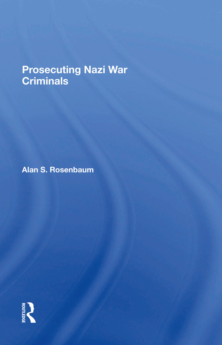 Prosecuting Nazi War Criminals