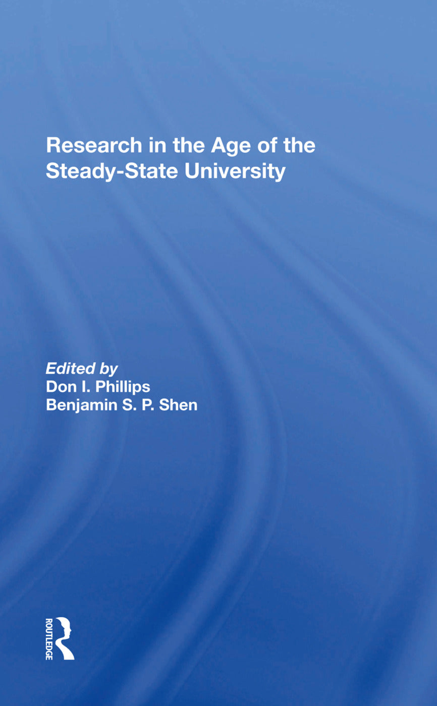 Research In The Age Of The Steady-state University