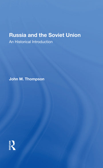 Russia And The Soviet Union