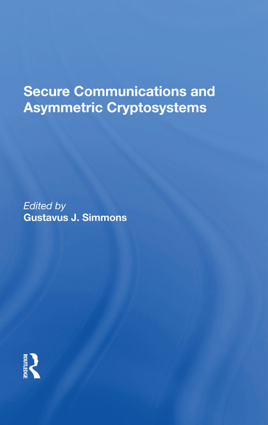 Secure Communications And Asymmetric Cryptosystems