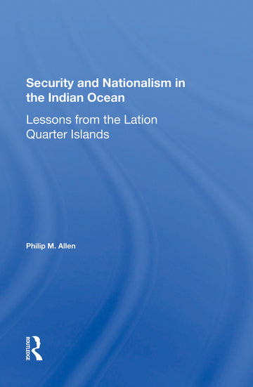 Security And Nationalism In The Indian Ocean