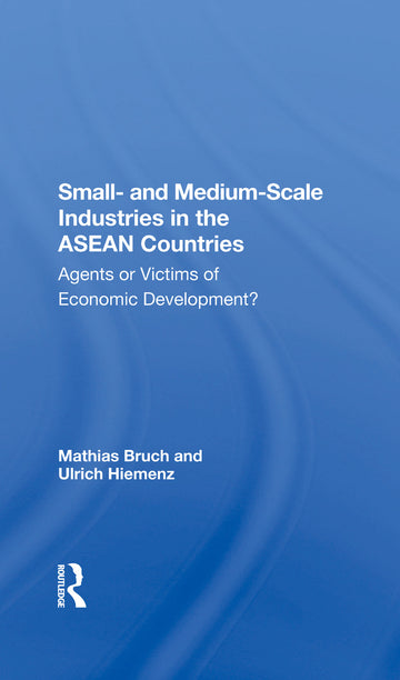 Small- And Medium-scale Industries In The Asean Countries