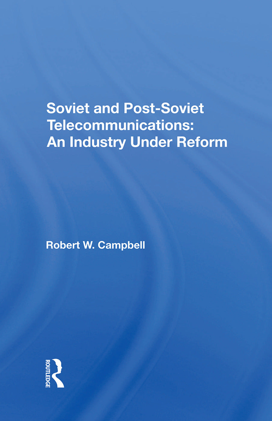 Soviet And Post-Soviet Telecommunications