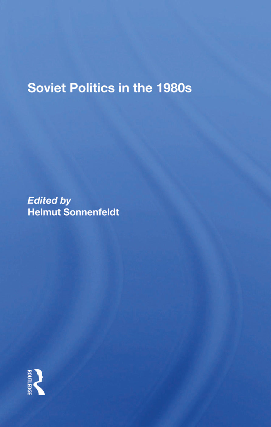 Soviet Politics In The 1980s