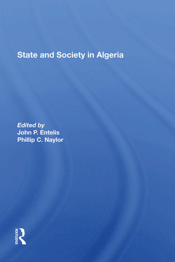 State And Society In Algeria
