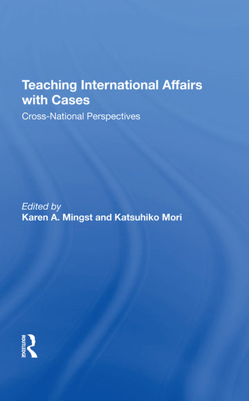 Teaching International Affairs With Cases