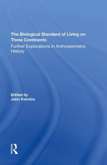 Biological Standard Of Living On Three Continents