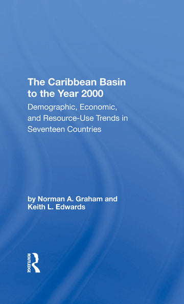 Caribbean Basin To The Year 2000