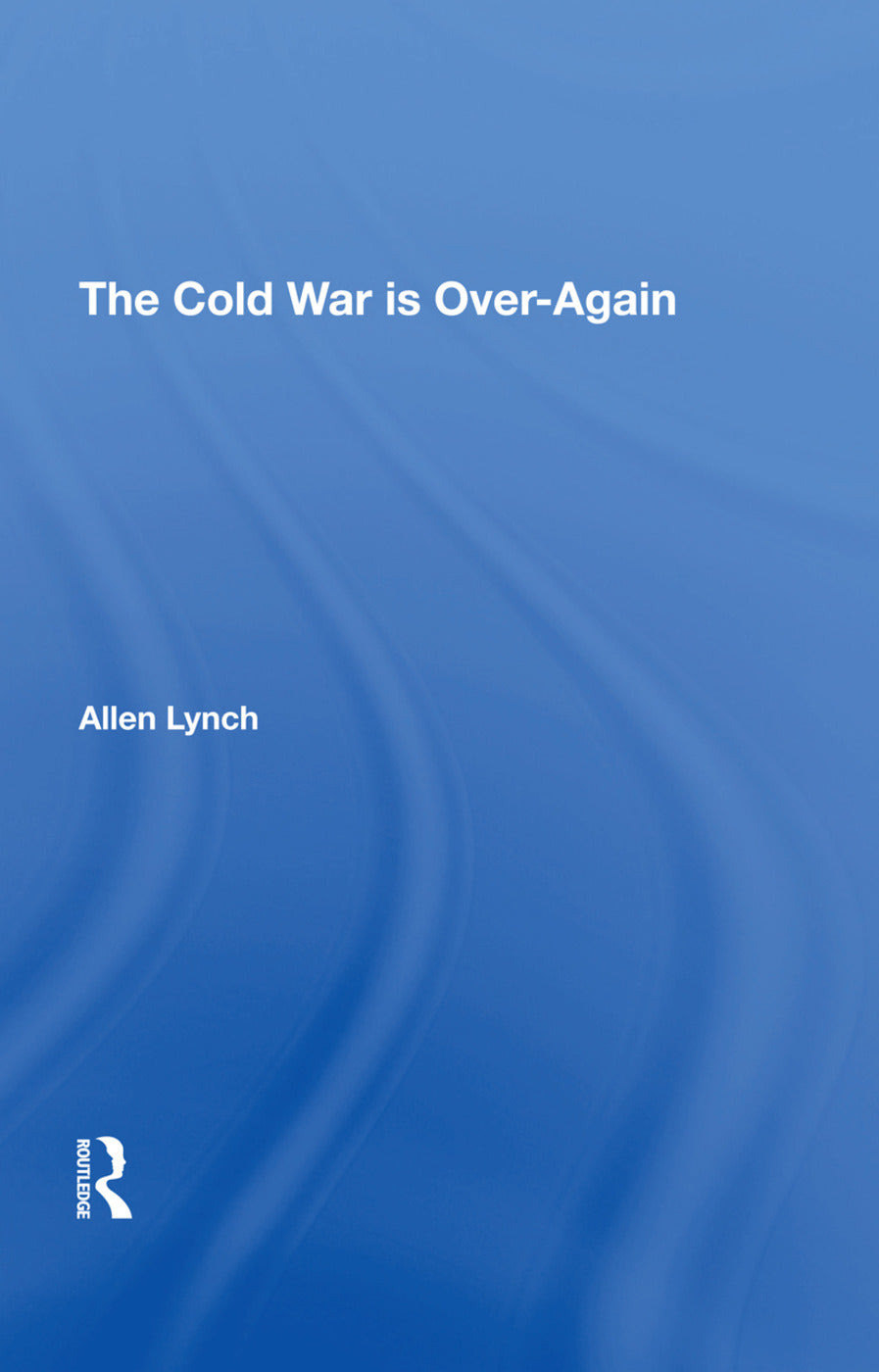 Cold War Is Over--again