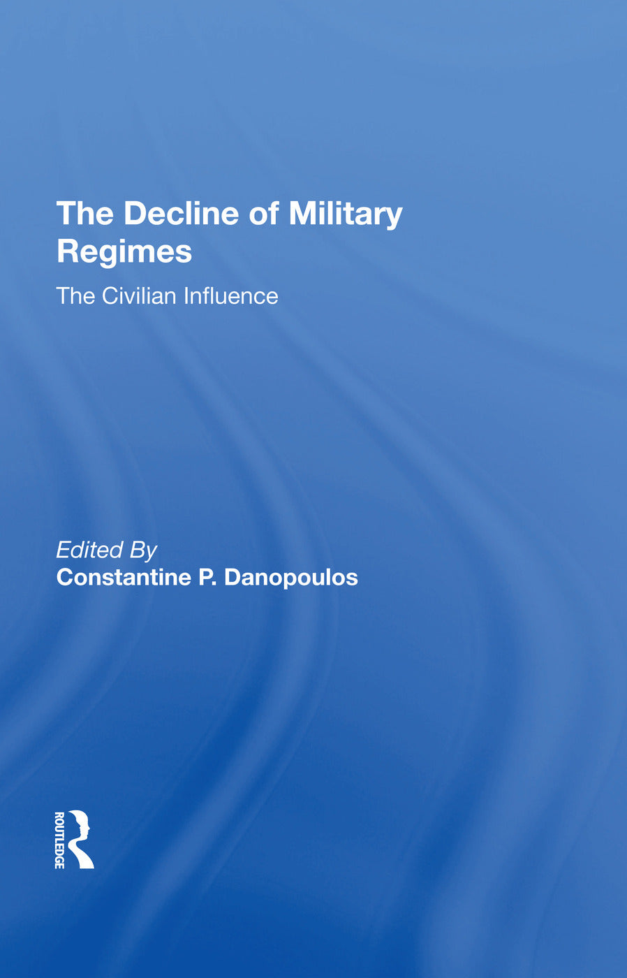 Decline Of Military Regimes