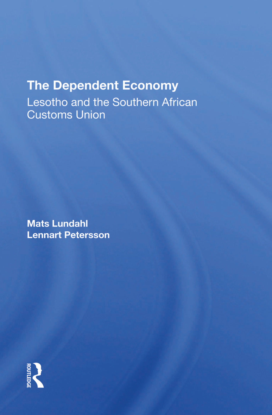 Dependent Economy