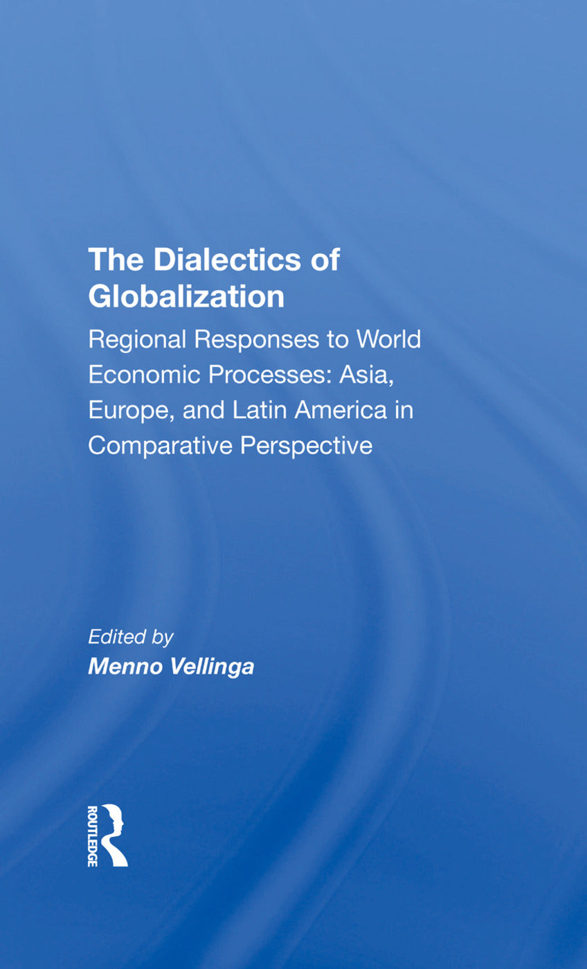 Dialectics Of Globalization