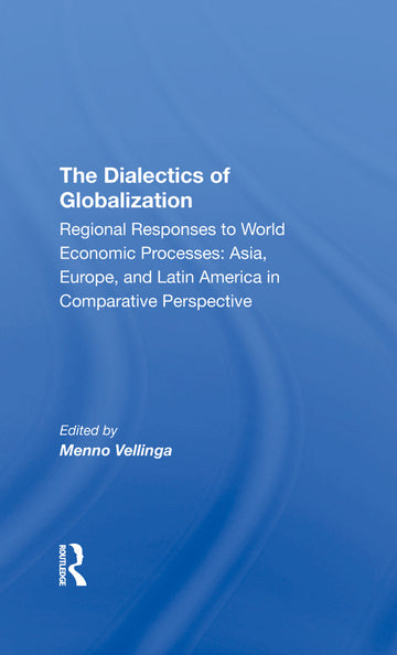 Dialectics Of Globalization