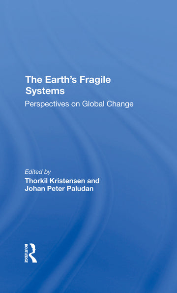 Earth's Fragile Systems