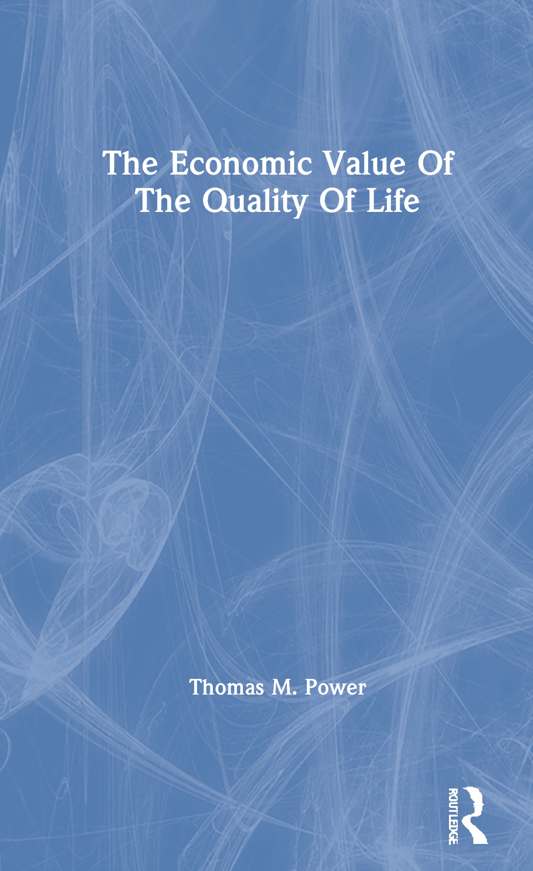 Economic Value Of The Quality Of Life