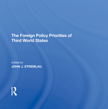 Foreign Policy Priorities Of Third World States