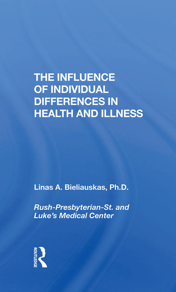 Influence Of Individual Differences In Health And Illness