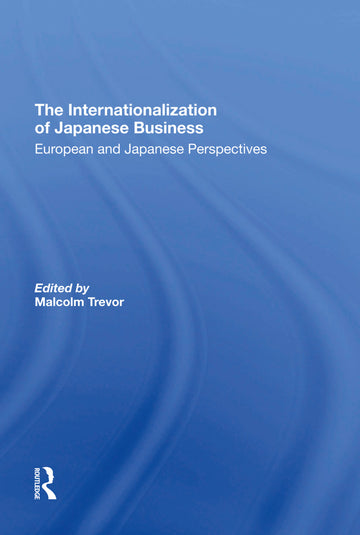 Internationalization Of Japanese Business