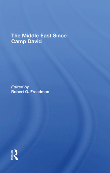 Middle East Since Camp David