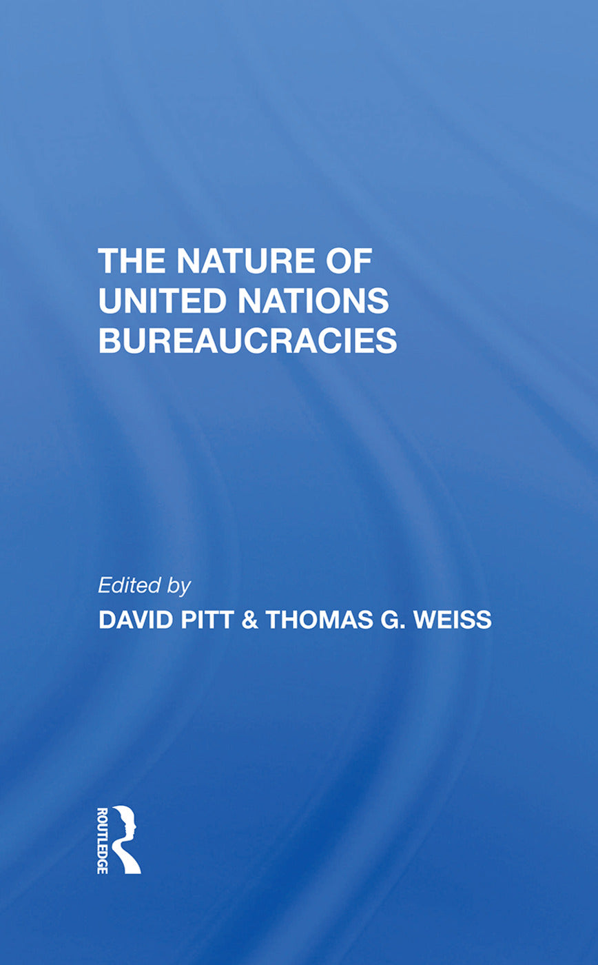 Nature Of United Nations Bureaucracies