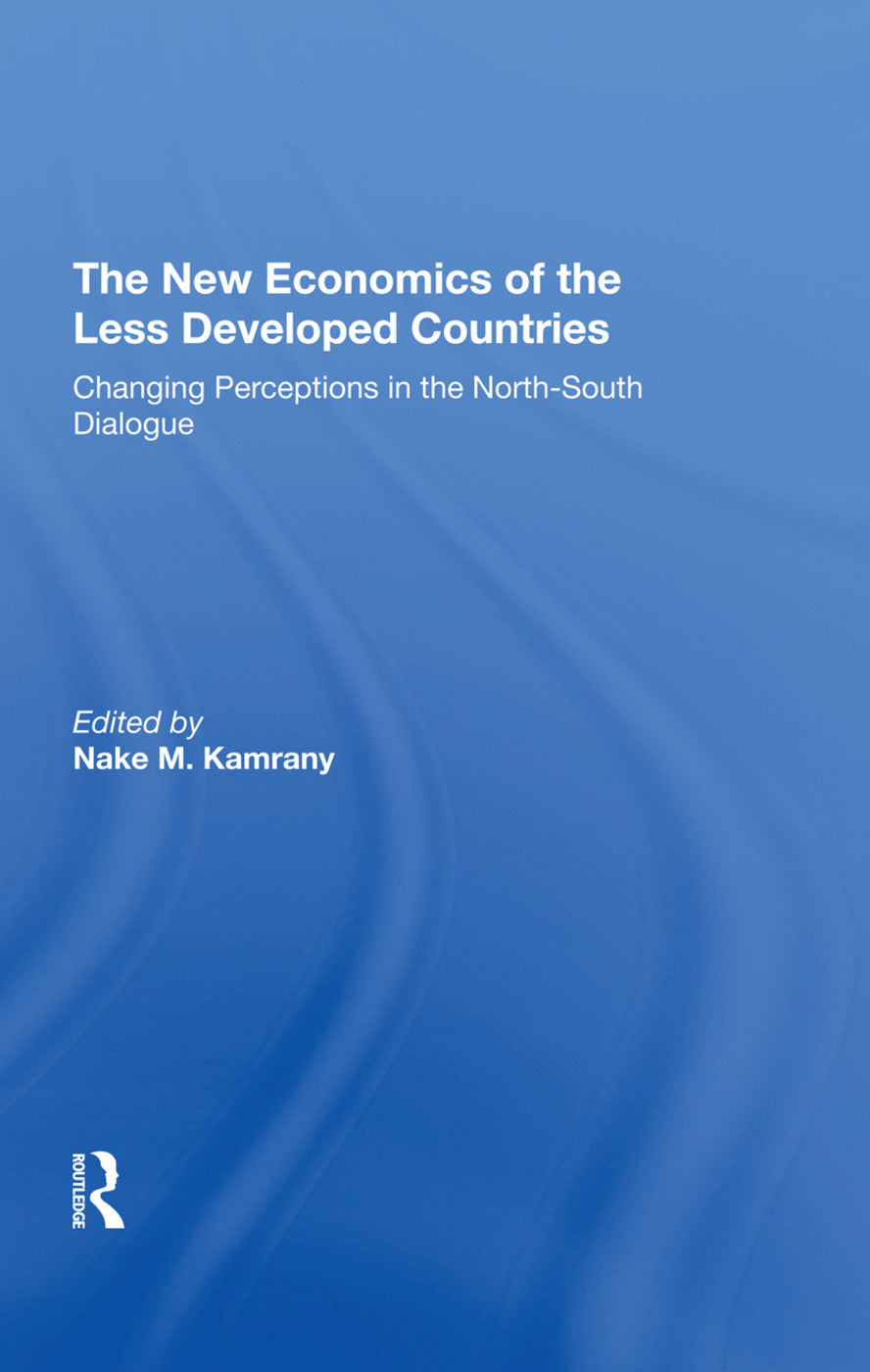 New Economics Of The Less Developed Countries