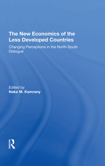 New Economics Of The Less Developed Countries