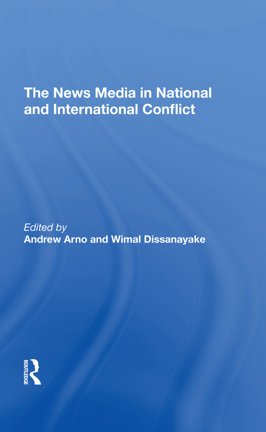 News Media In National And International Conflict