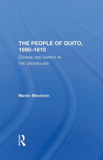 People Of Quito, 16901810