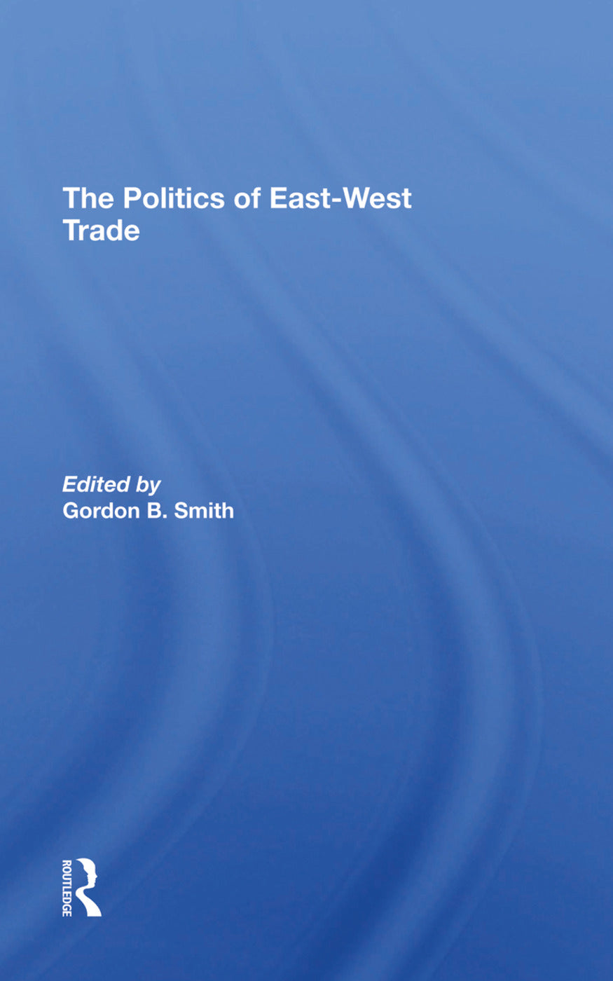 Politics Of East-west Trade