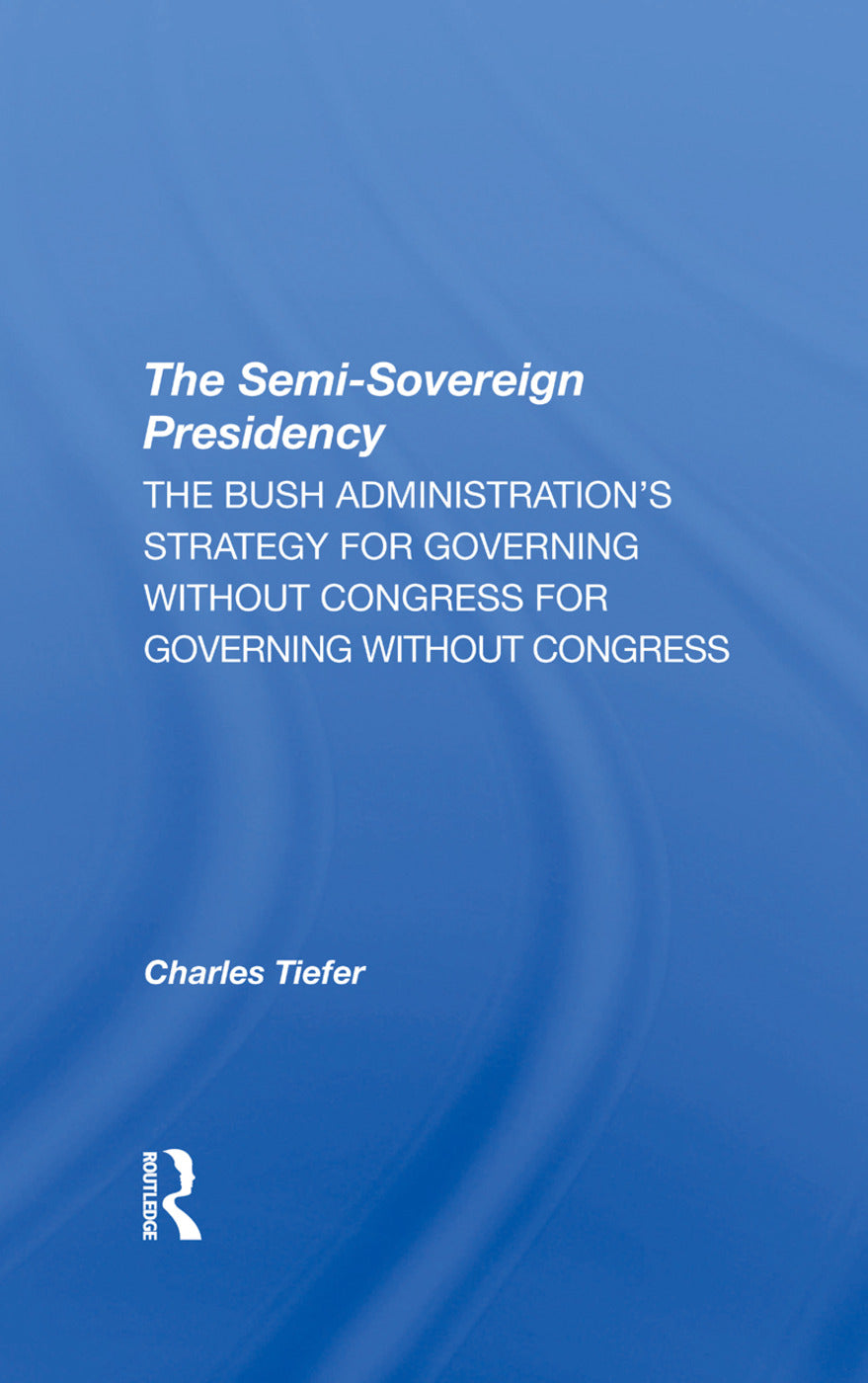 Semi-sovereign Presidency