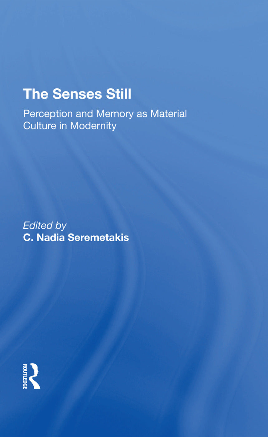 Senses Still