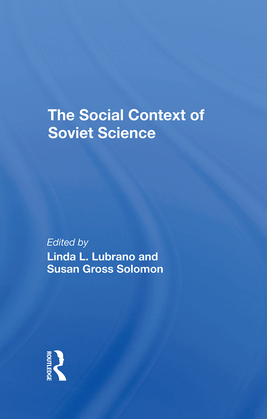 Social Context Of Soviet Science