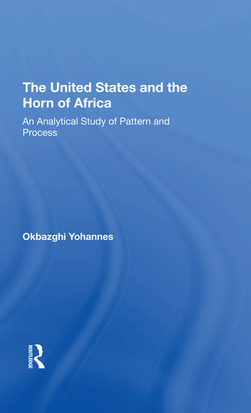 United States And The Horn Of Africa