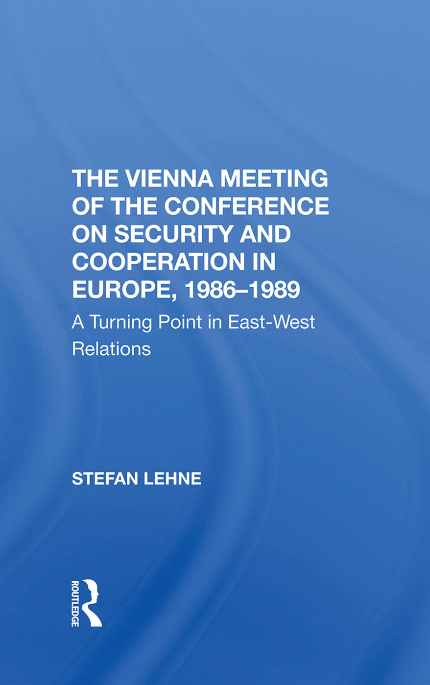 Vienna Meeting Of The Conference On Security And Cooperation In Europe, 1986-1989