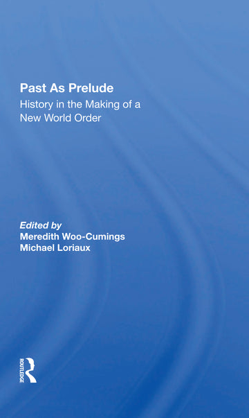 Past As Prelude
