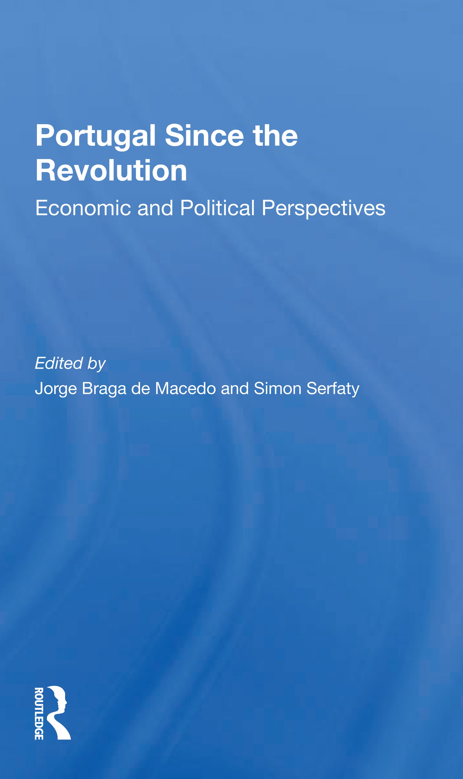 Portugal Since The Revolution