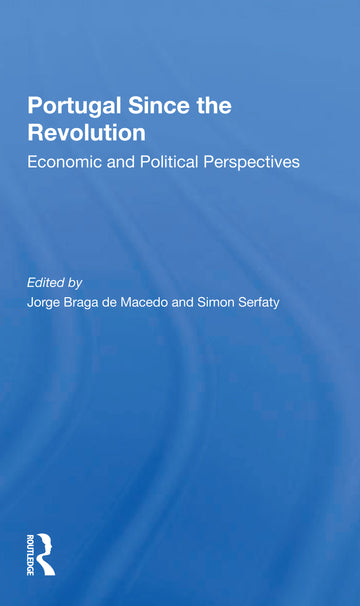 Portugal Since The Revolution