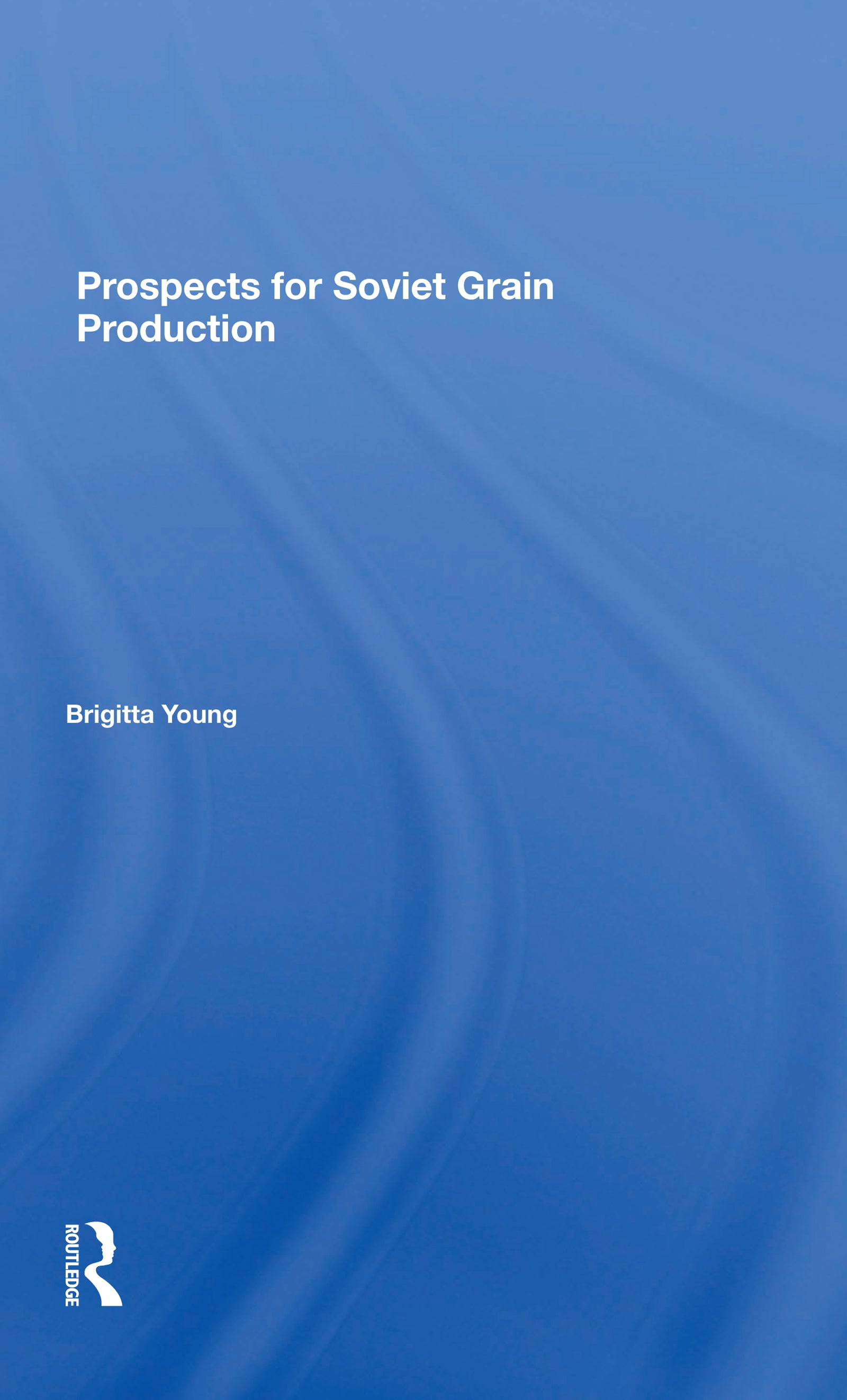Prospects For Soviet Grain Production