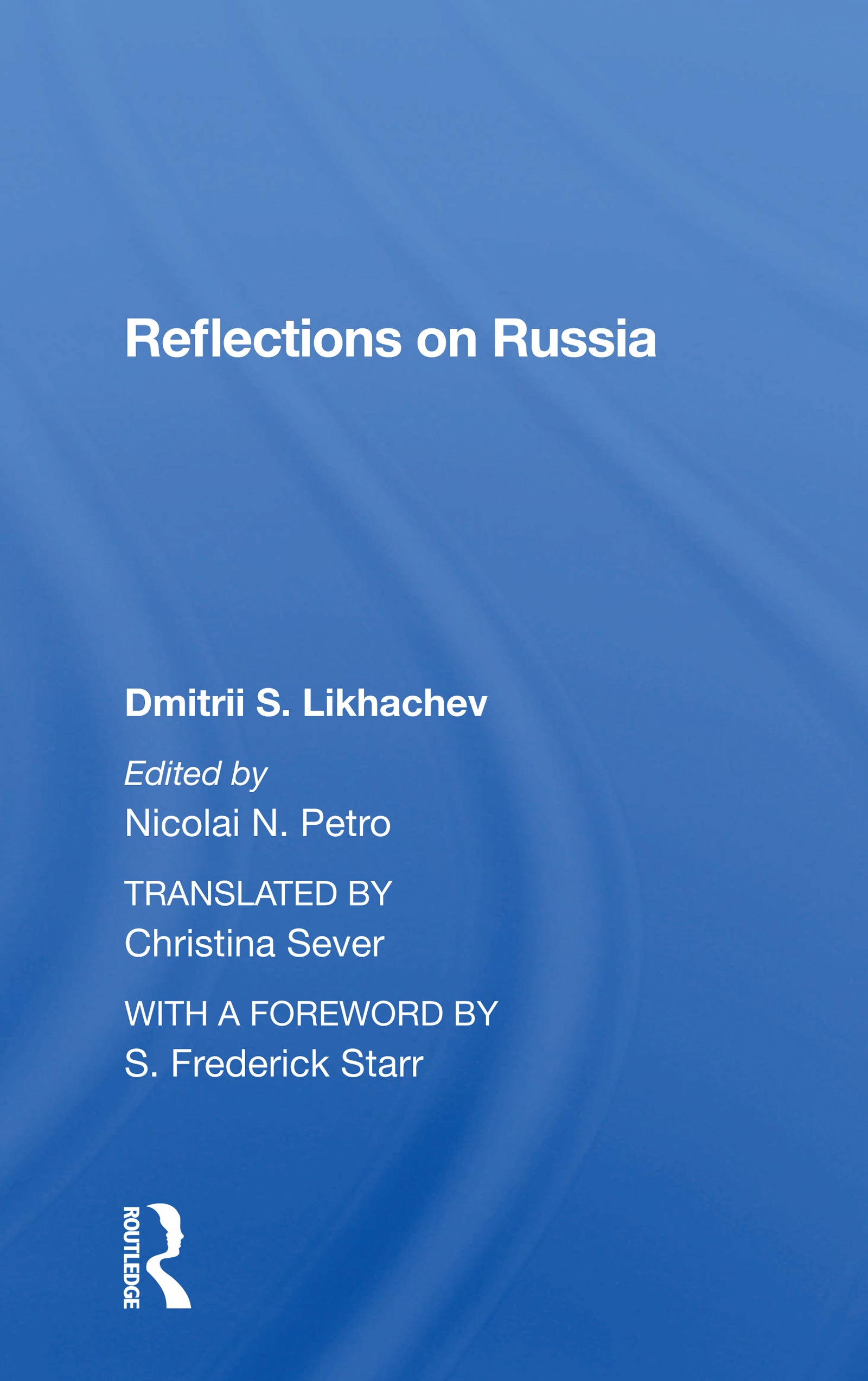 Reflections On Russia
