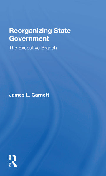 Reorganizing State Government