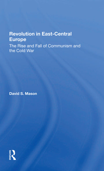 Revolution In East-central Europe