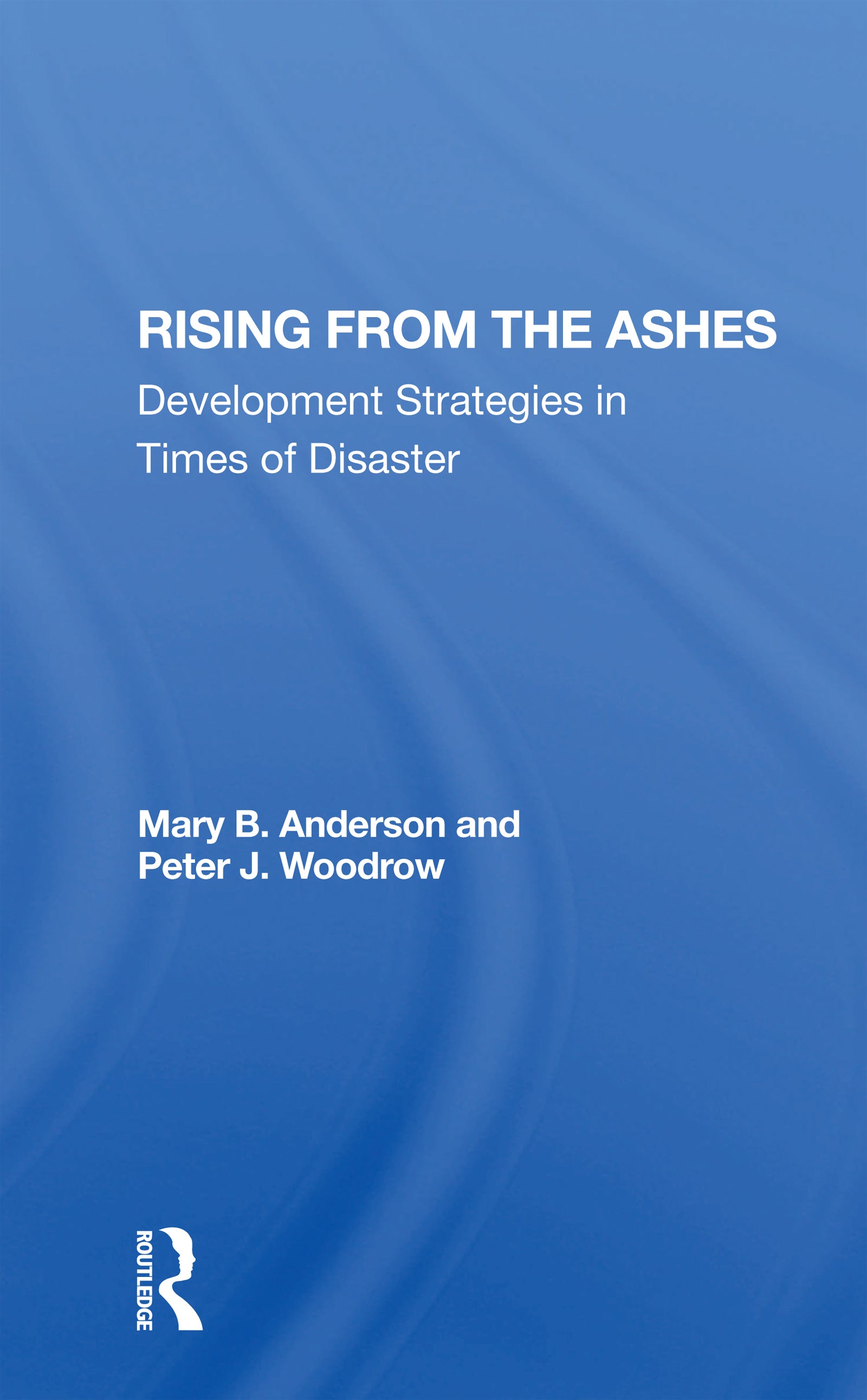 Rising From The Ashes