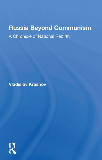 Russia Beyond Communism