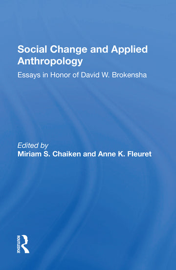 Social Change And Applied Anthropology