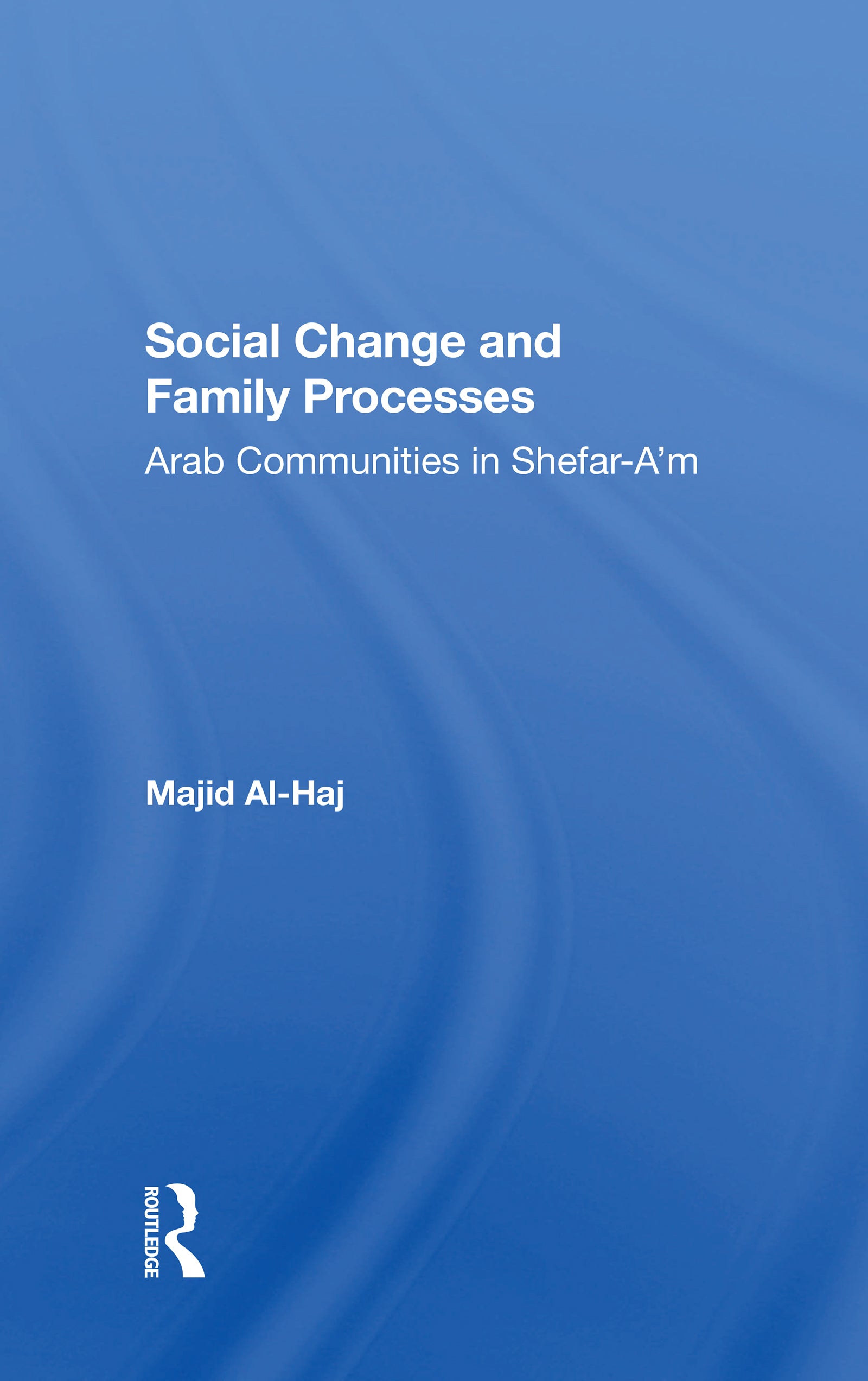 Social Change And Family Processes