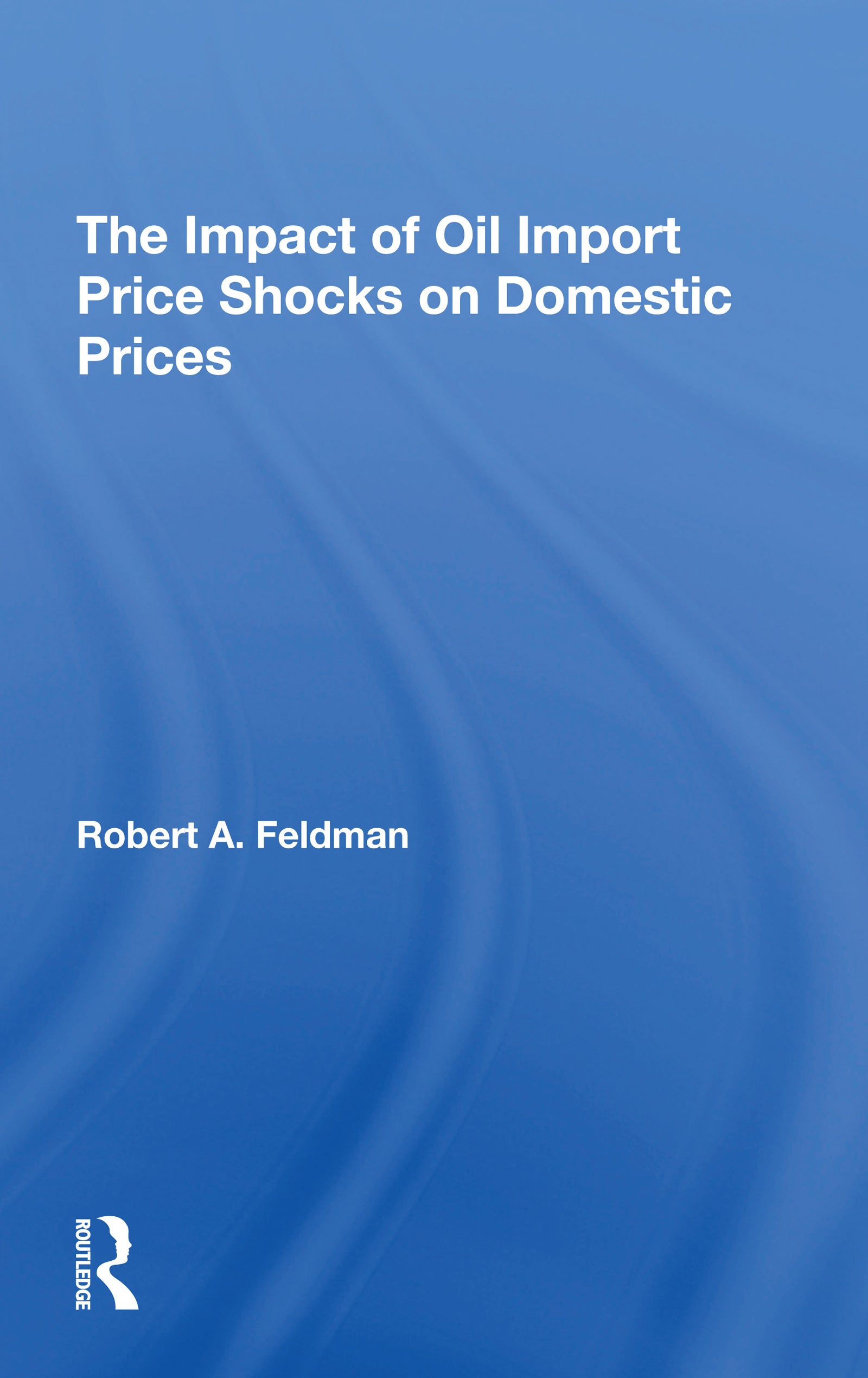 Impact Of Oil Import Price Shocks On Domestic Prices