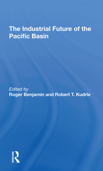 Industrial Future Of The Pacific Basin