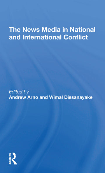 News Media In National And International Conflict