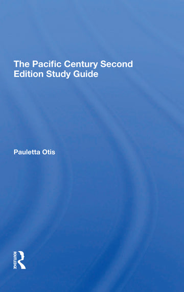 Pacific Century Second Edition Study Guide