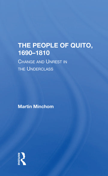 People Of Quito, 16901810
